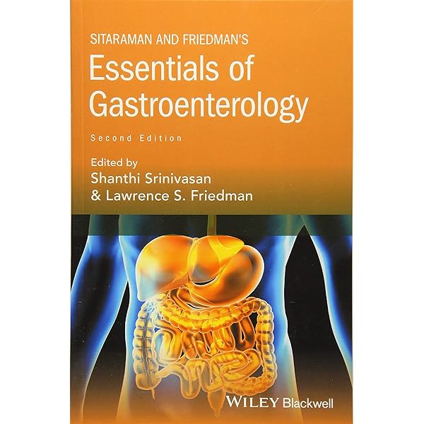 Essentials of Gastroenterology: Srinivasan, Shanthi, Friedman
